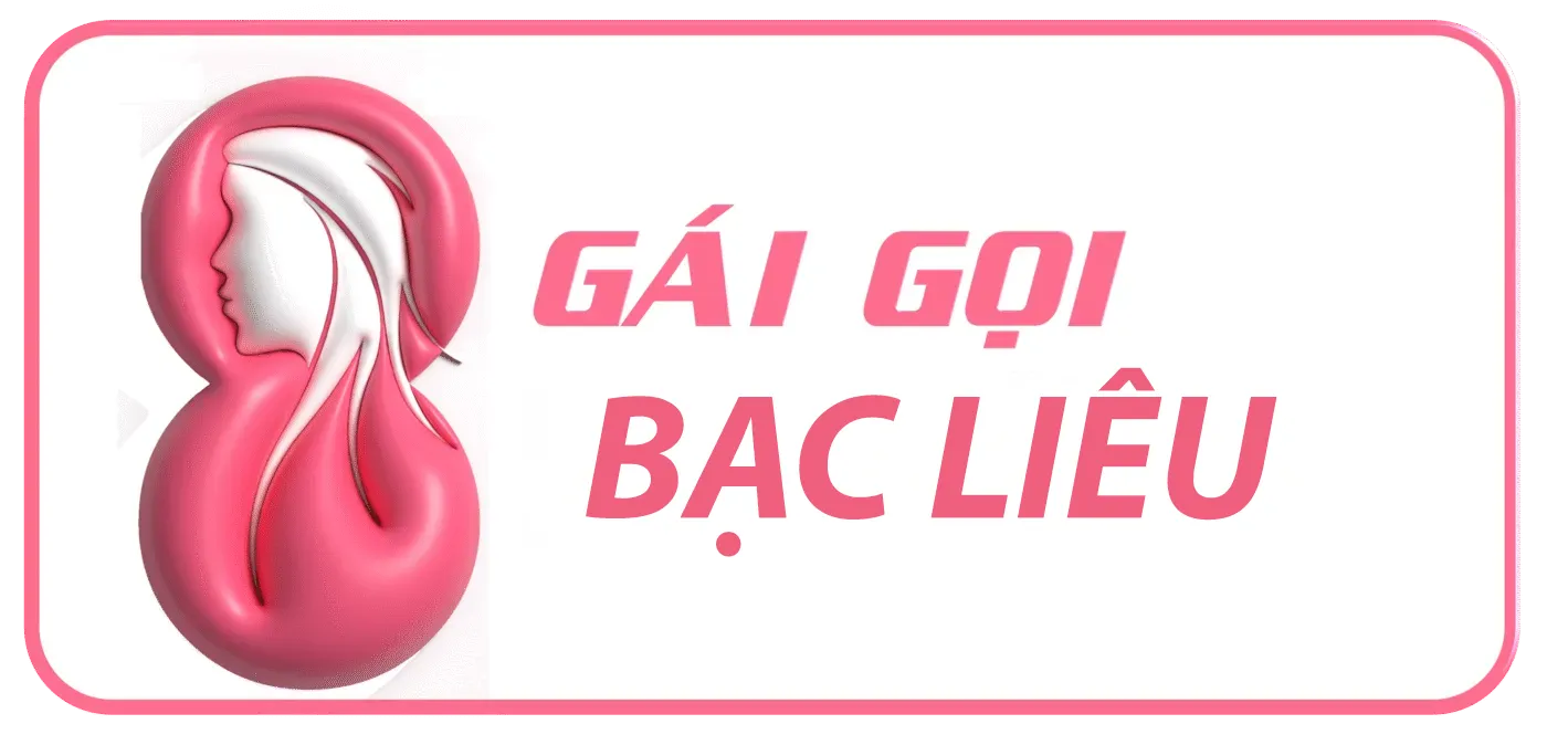 GÁI GỌI BẠC LIÊU